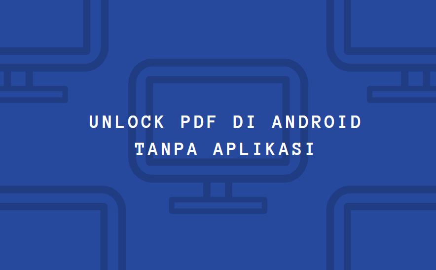 Aplikasi Buka Kunci PDF tanpa Install di Android – Konsorsium Biologi